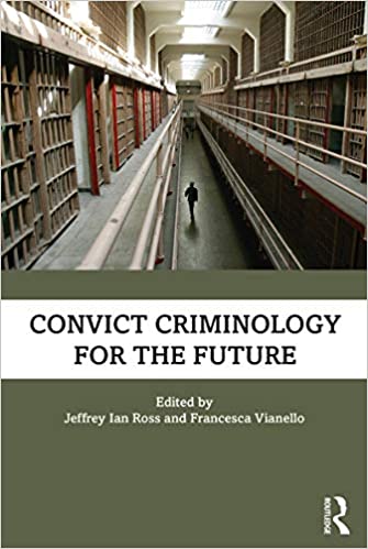 Convict Criminology for the Future - Orginal Pdf